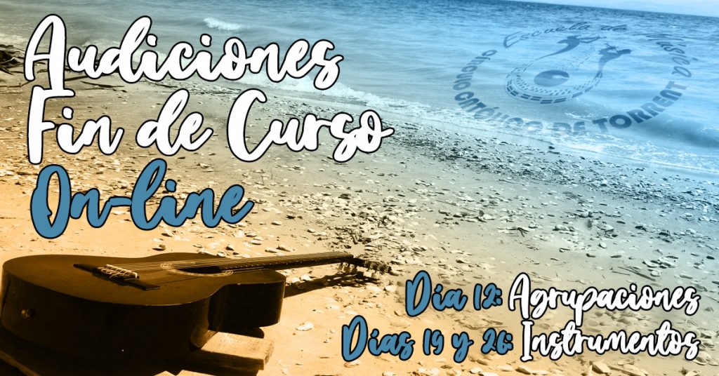 Audiciones Fin de curso 2021 Online