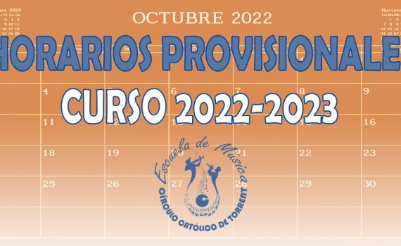 Horarios provisionales curso 2022-2023